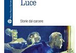 la-voce-dei-detenuti-diventa-un-romanzo-corale