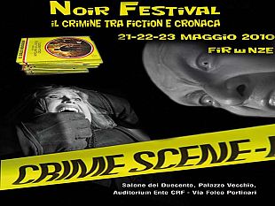 b005172333-firenze-noir-festival-3-giorni-di-rassegna-sul-crimine-fra-fiction-e-cronaca