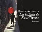 benedetto-ferrara-il-nuovo-libro-e-la-ballata-di-santorsola