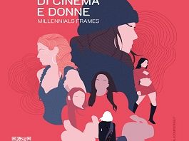 festival-di-cinema-e-donne-44-edizione-millenials-frames