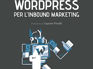 trasforma-wordpress-per-linbound-marketing-dellesperto-livornese-andrea-barghigiani