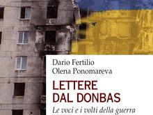 lettere-dal-donbas-parlano-i-protagonisti-della-guerra-in-ucraina