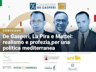 firenze-convegno-su-de-gasperi-la-pira-e-mattei