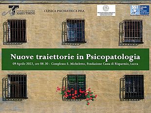 a-lucca-un-convegno-sulle-nuove-traiettorie-in-psicopatologia