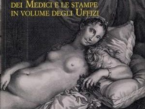 b203102105-i-medici-e-il-collezionismo-di-stampe
