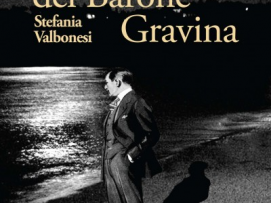 b207032220-lo-strano-caso-del-barone-gravina-di-stefania-valbonesi-video