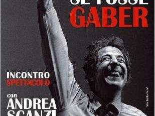 b107191633-gaber-se-fosse-gaber-a-prato
