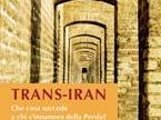 b210191405-trans-iran-il-nuovo-libro-di-antonello-sacchetti