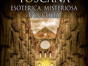 una-collana-editoriale-dedicata-alla-toscana-esoterica-e-occulta