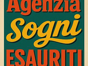agenzia-sogni-esauriti-al-teatro-lumiere