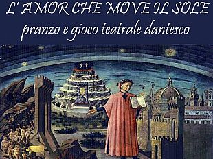 b105061440-l-amor-che-move-il-sole-pranzo-e-gioco-teatrale-dantesco