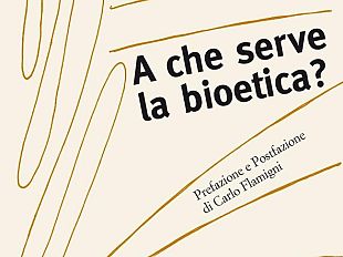 b202021507-a-che-serve-la-bioetica