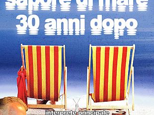 b307231706-sapore-di-mare-30-anni-dopo-alla-capannina