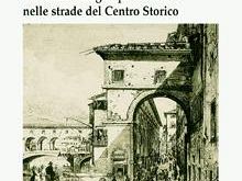 b211012228-le-vie-di-firenze-un-universo-di-pietra-in-pericolo