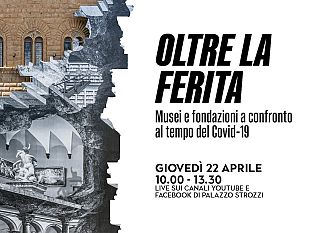 oltre-la-ferita-musei-e-fondazioni-a-confronto-al-tempo-del-covid
