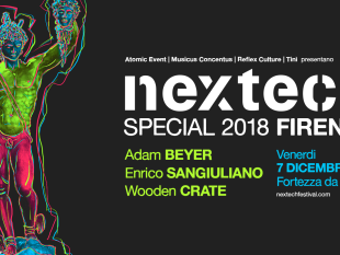 nextech-special-2018-torna-il-tradizionale-appuntamento-con-la-musica-techno-in-fortezza-da-basso