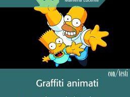a704121329-libri-graffiti-animati-i-cartoon-da-emozioni-a-gadget