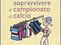 a811161631-libri-come-sopravvivere-al-campionato-di-calcio-di-stefano-barbetta