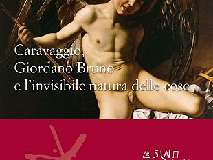 b110051455-caravaggio-giordano-bruno-e-l-invisibile-natura-delle-cose
