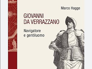 il-libro-di-marco-hagge-su-giovanni-da-verrazzano