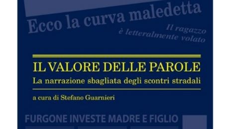Scontri stradali, un libro sul linguaggio da usare