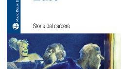 La voce dei detenuti diventa un romanzo corale