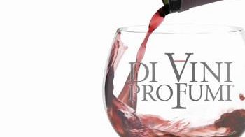 Di Vini Profumi 2010: il prossimo weekend a Prato