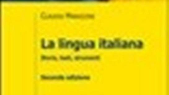La lingua italiana: storia, testi, strumenti