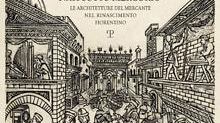 Architetture mercantili nella Firenze del Rinascimento