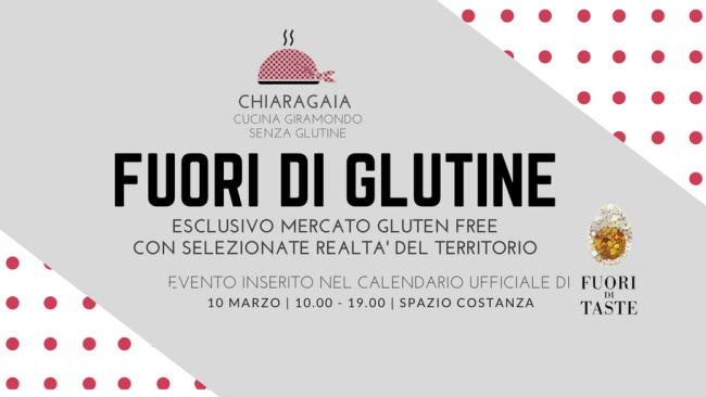 Fuori di Glutine: il mercato gluten free per Fuori di Taste