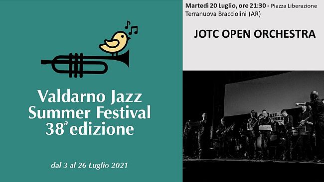 Martedì 20 luglio la Jotc Open Orchestra al Valdarno Jazz Summer 2021