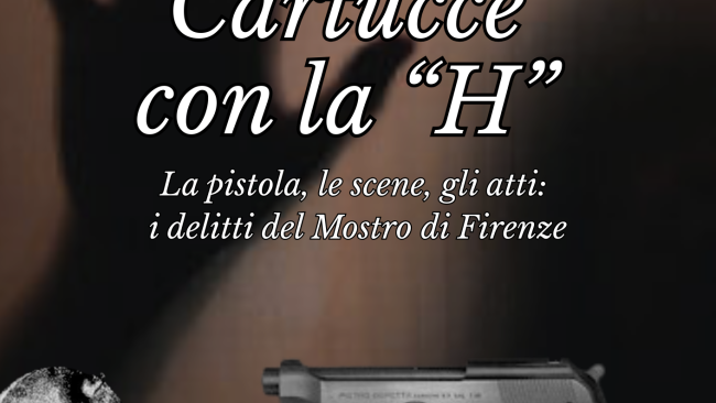Mostro di Firenze: 40 anni dopo esce il libro 'Cartucce con la H'