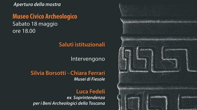 Fiesole, nuova mostra al Museo Archeologico