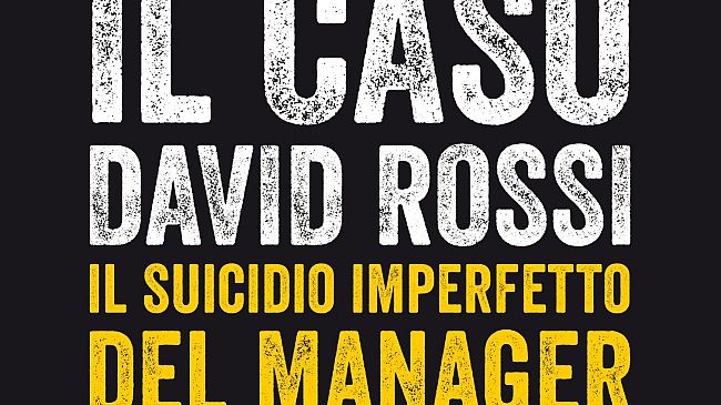 Siena: si riaccendono i dubbi sulla morte di David Rossi