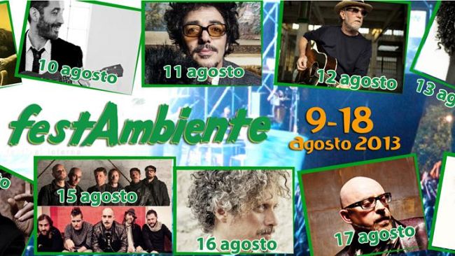 Festambiente: Il festival della bellezza dal 9 al 18 agosto