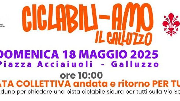 'Ciclabiliamo' domenica 18 maggio per una pista ciclabile al Galluzzo