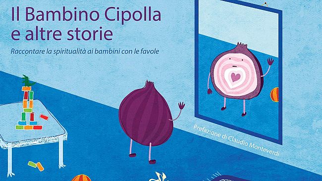 Il bambino Cipolla a altre storie
