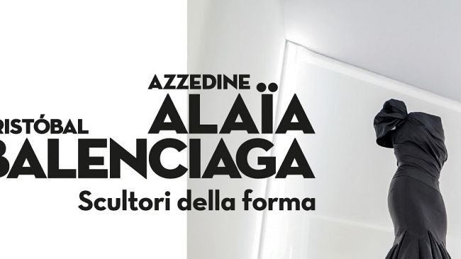 Alaïa e Balenciaga: scultori della forma