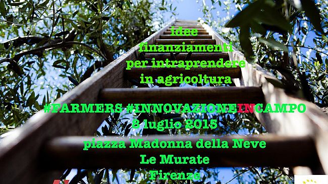 Firenze: l'8 luglio una giornata informativa sul bando regionale per i giovani in agricoltura