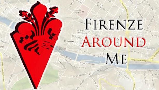 Firenze ''Around Me'', creata per Firenze la nuova App Android