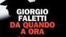 Giorgio Faletti a Firenze con ''Da quando a ora in scena''