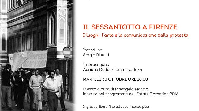 Il Sessantotto a Firenze: luoghi, arte e comunicazione della protesta