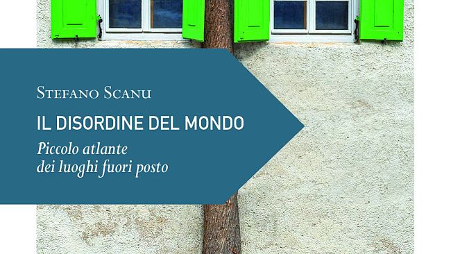 il-disordine-del-mondo-piccolo-atlante-dei-luoghi-fuori-posto