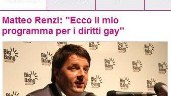 Matteo Renzi: nel mio programma unioni civili e legge antiomofobia