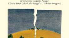 Paesaggio: il guasto e il restauro nel volume di Francesco Gurrieri