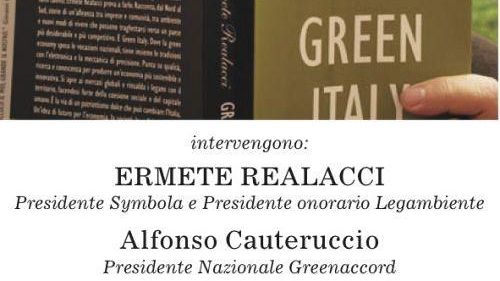 Prima di Ermete Realacci in Toscana con “Green Italy”
