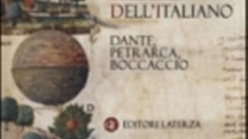 “La grande bellezza dell’Italiano- Dante Petrarca Boccaccio” di Giuseppe Patota