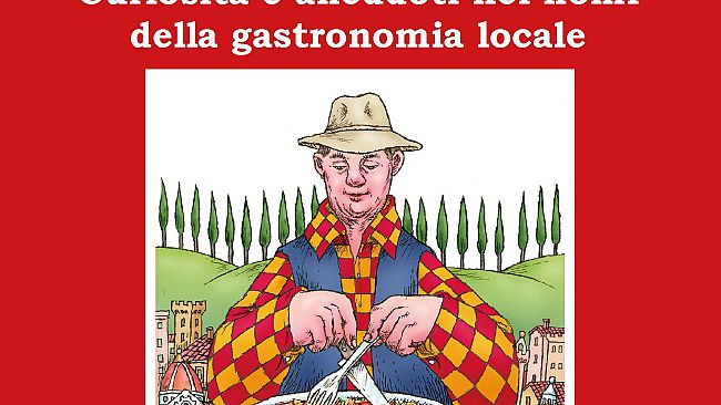 Cecchini presenta i Mangiari toscani di Nelli e Casini