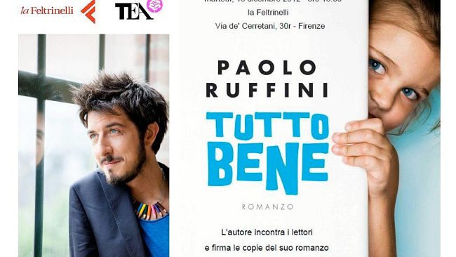 Paolo Ruffini a Firenze presenta ''Tutto Bene'' ed è già cult