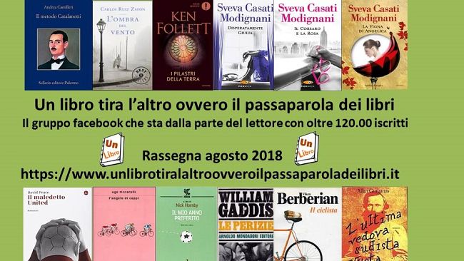 I libri più letti e commentati a agosto 2018 dal gruppo “Un libro tira l’altro ovvero il passaparola dei libri”
